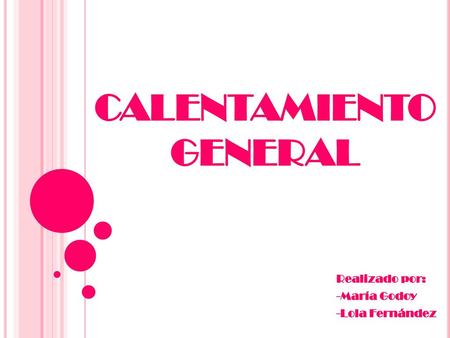CALENTAMIENTO GENERAL
