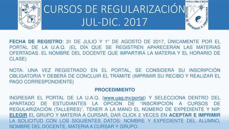 CURSOS DE REGULARIZACIÓN JUL-DIC. 2017