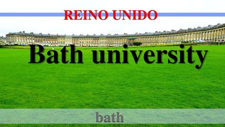 REINO UNIDO Bath university bath.