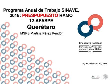 Programa Anual de Trabajo SINAVE, 2018: PRESPUPUESTO RAMO