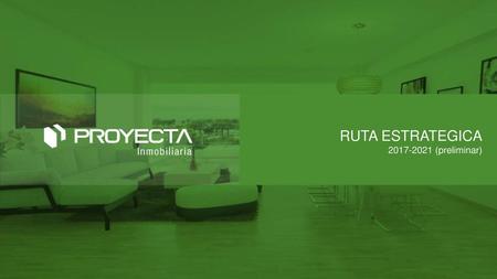 RUTA ESTRATEGICA 2017-2021 (preliminar).