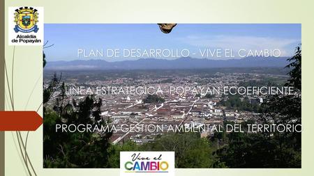 PLAN DE DESARROLLO - VIVE EL CAMBIO