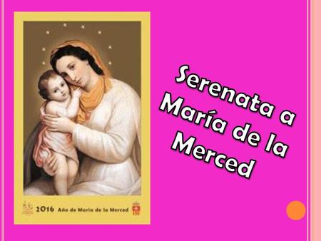 Serenata a María de la Merced
