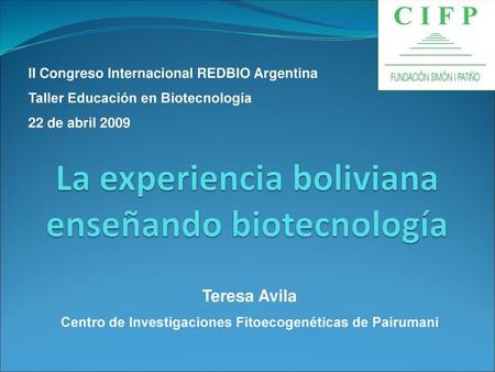 La experiencia boliviana enseñando biotecnología