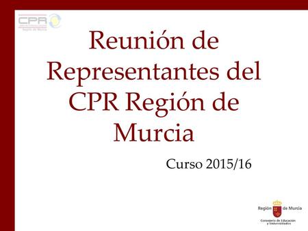 Reunión de Representantes del CPR Región de Murcia