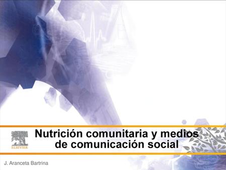 Nutrición comunitaria y medios de comunicación social