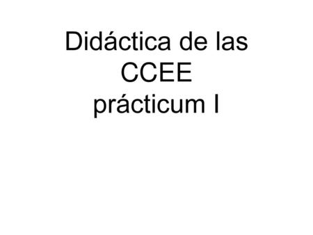 Didáctica de las CCEE prácticum I