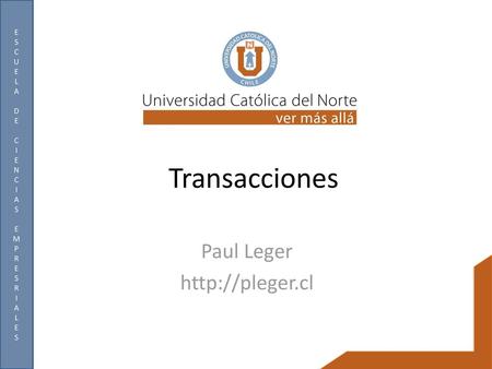 Paul Leger http://pleger.cl Transacciones Paul Leger http://pleger.cl.