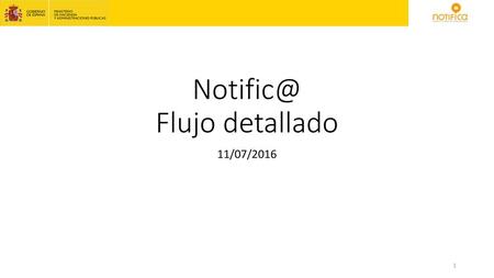 Notific@ Flujo detallado 11/07/2016.