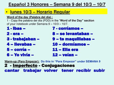 Español 3 Honores – Semana 9 del 10/3 – 10/7