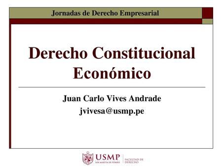 Derecho Constitucional Económico