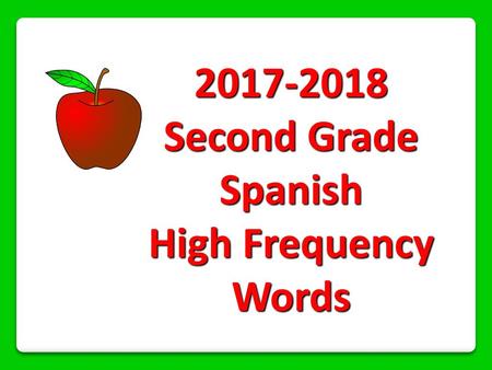 Second Grade Spanish High Frequency Words