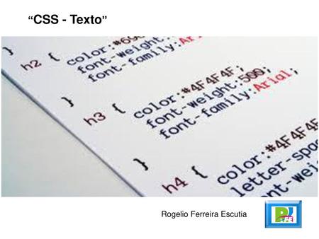 “CSS - Texto” Rogelio Ferreira Escutia.