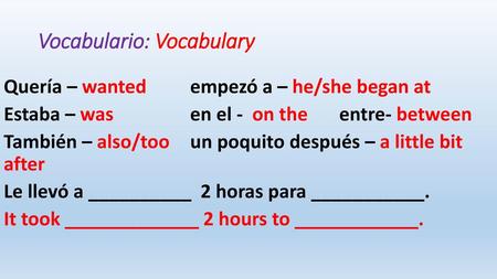 Vocabulario: Vocabulary