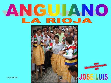 ANGUIANO LA RIOJA JOSE LUIS JOSE LUIS 12/04/2018.