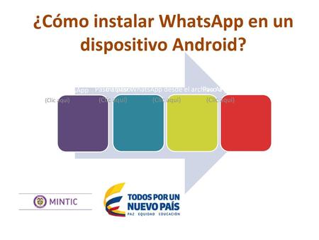 ¿Cómo instalar WhatsApp en un dispositivo Android?