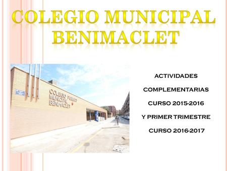 Colegio municipal BENIMACLET