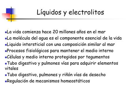 Líquidos y electrolitos