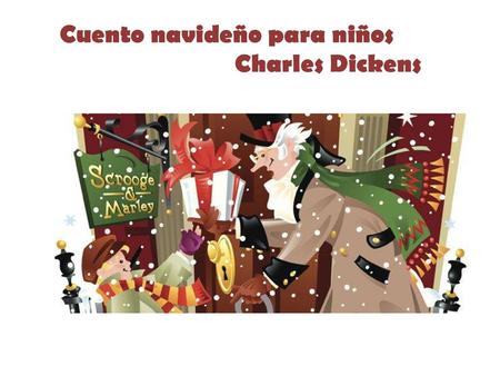 Cuento navideño para niños Charles Dickens
