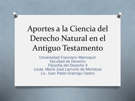 Aportes a la Ciencia del Derecho Natural en el Antiguo Testamento