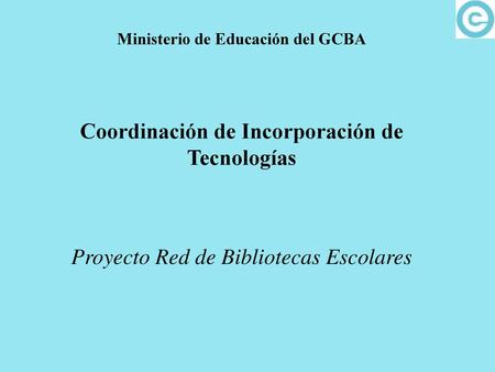 Coordinación de Incorporación de Tecnologías