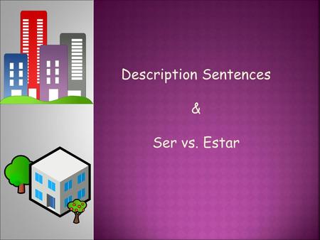 Description Sentences