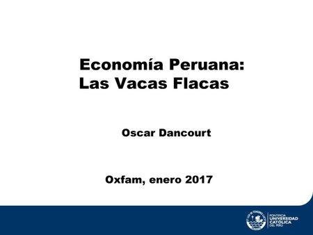 Economía Peruana: Las Vacas Flacas