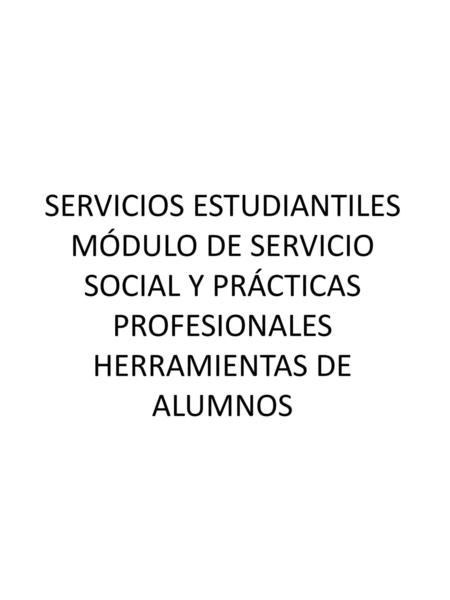 El módulo de Servicio Estudiantiles se encuentra dentro del sistema Herramientas para Alumnos (www.cecytebc.edu.mx/ha). Para iniciar sesión en HA es necesario.