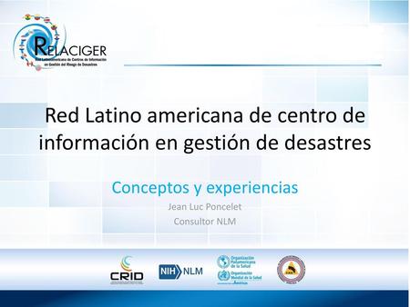 Red Latino americana de centro de información en gestión de desastres