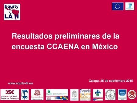 Resultados preliminares de la encuesta CCAENA en México