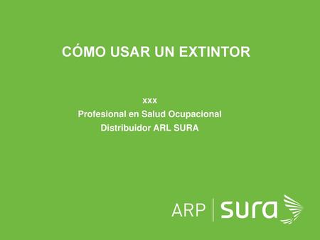 xxx Profesional en Salud Ocupacional Distribuidor ARL SURA