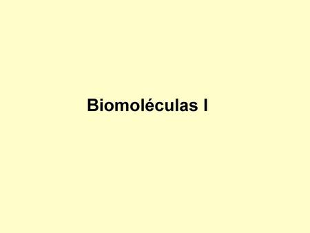 Biomoléculas I.