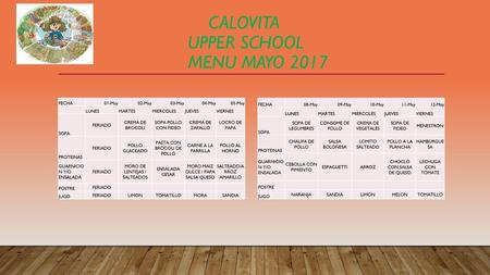 CALOVITA UPPER SCHOOL MENU MAYO 2017
