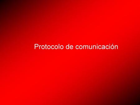 Protocolo de comunicación