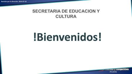 SECRETARIA DE EDUCACION Y CULTURA
