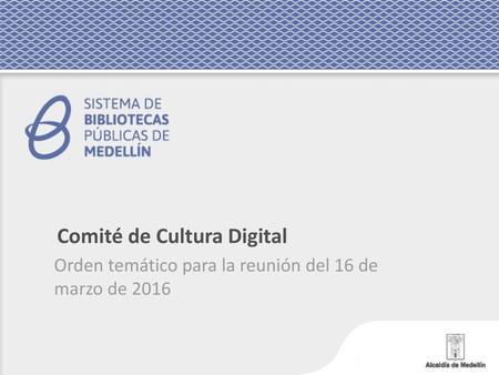 Comité de Cultura Digital