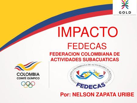 FEDERACION COLOMBIANA DE ACTIVIDADES SUBACUATICAS