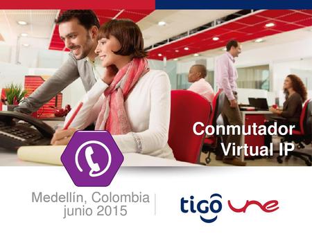 Conmutador Virtual IP Medellín, Colombia junio 2015.