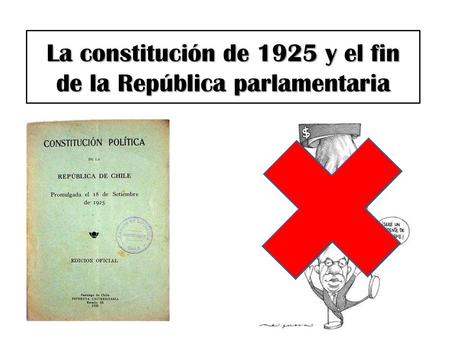 La constitución de 1925 y el fin de la República parlamentaria
