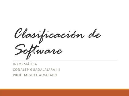 Clasificación de Software