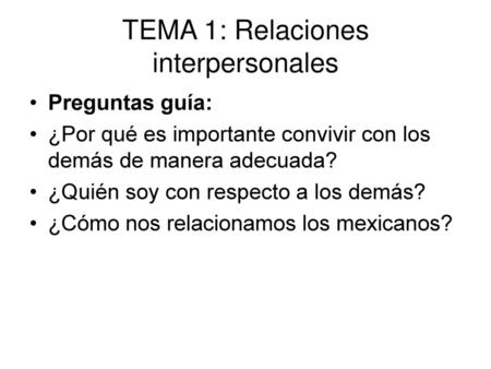 TEMA 1: Relaciones interpersonales