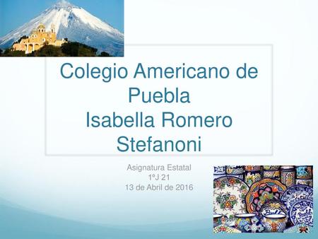 Colegio Americano de Puebla Isabella Romero Stefanoni