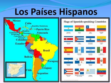 Los Países Hispanos.