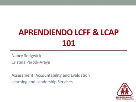 APRENDIENDO LCFF & LCAP 101