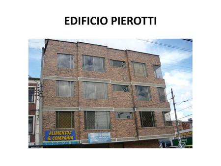 EDIFICIO PIEROTTI.