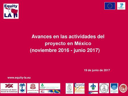 Avances en las actividades del proyecto en México