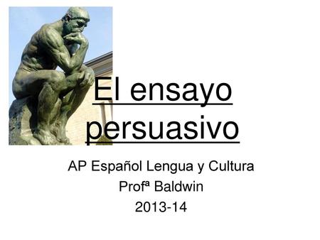 AP Español Lengua y Cultura Profª Baldwin