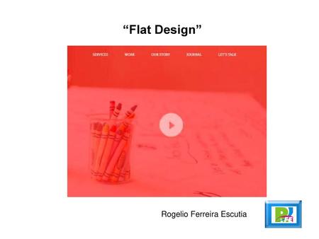 “Flat Design” Rogelio Ferreira Escutia.