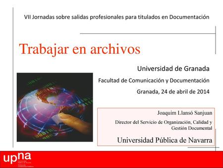 Trabajar en archivos Universidad de Granada
