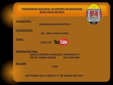 UNIVERSIDAD NACIONAL AUTONOMA DE HONDURAS EN EL VALLE DE SULA